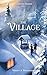 The Village (Ceristen #2)