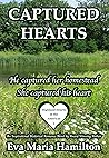 Captured Hearts by Eva Maria Hamilton