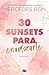 30 sunsets para enamorarte (Bali #1)