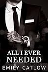 Book cover for All I Ever Needed