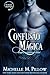 Confusão Mágica (Os Bruxos MacGregor Livro 11) (Portuguese Edition)