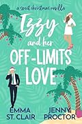 Izzy and Her Off-Limits Love (Oakley Island, #3.5)