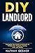 The DIY Landlord: Managing ...