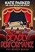 Deadly Performance A World War II Mystery (Deadly Series Book 12) by Kate Parker