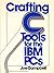 Crafting C Tools for IBM PCs