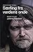 Særling fra verdens ende - Samtaler om og med Johnny Madsen