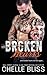 Broken Hearts by Chelle Bliss