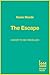 The Escape