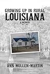 Growing Up in Rural Louisiana: A Memoir