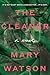 The Cleaner: A Novel