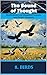 THE SOUND OF THOUGHT. Book 8. BIRDS by Andy Badgershild