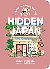 Hidden Japan: A G...