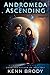 Andromeda Ascending by Kenn Brody