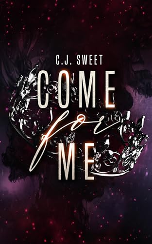 Come for Me (The Hunt, #2)