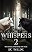 Whispers 2: Two Alphas, Fat...