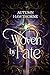 Woven by Fate (Chosen of th...