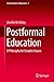 Postformal Education: A Phi...