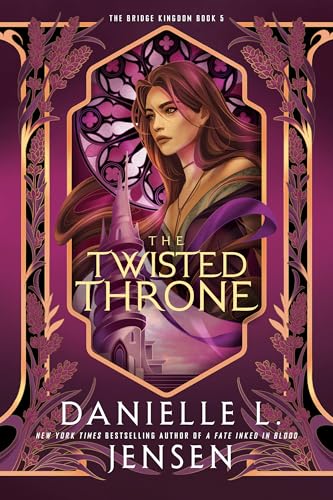 The Twisted Throne (The Bridge Kingdom, #5)