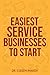 Easiest Service Businesses ...