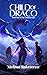 Child of Draco (The Celestial Duet Book 1)