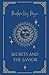 Secrets and the Savior by Penelope Kay Payne
