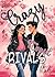 Crazy Stupid Rivals by Amy Blake