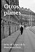 Otros planes (Spanish Edition)