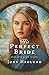 His Perfect Bride (Bride Sh...