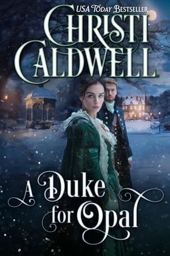 A Duke for Opal (The Carmichael Saga Book 2)
