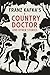 A Country Doctor And Other ...