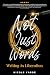 Not Just Words by Nicole Yarde