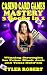 CASINO CARD GAMES MASTERY 3 Books in 1 Winning Strategies for... by Tyler Robert