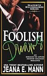 Foolish Dreams
