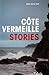 Côte Vermeille Stories by Ellen Hall
