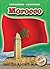 Morocco (Blastoff! Readers: Exploring Countries)