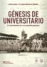 Génesis de Universitario: El nacimiento de una pasión popular Génesis de Universitario: El nacimiento de una pasión popular