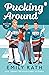 Pucking Around (Jacksonville Rays, #1)