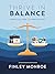 Thrive in Balance: A Practi...