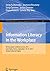 Information Literacy in the Workplace by Serap Kurbanoğlu