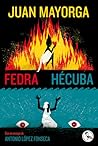 Fedra / Hécuba: C...