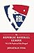 The Republic Baseball League by Jonathan A. Fink