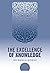 The Excellence of Knowledge