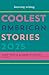 Coolest American Stories 2025
