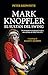 Mark Knopfler, el sultán de...