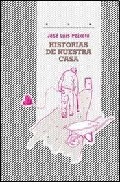 Historias de nuestra casa / Stories from our home (Spanish Edition)