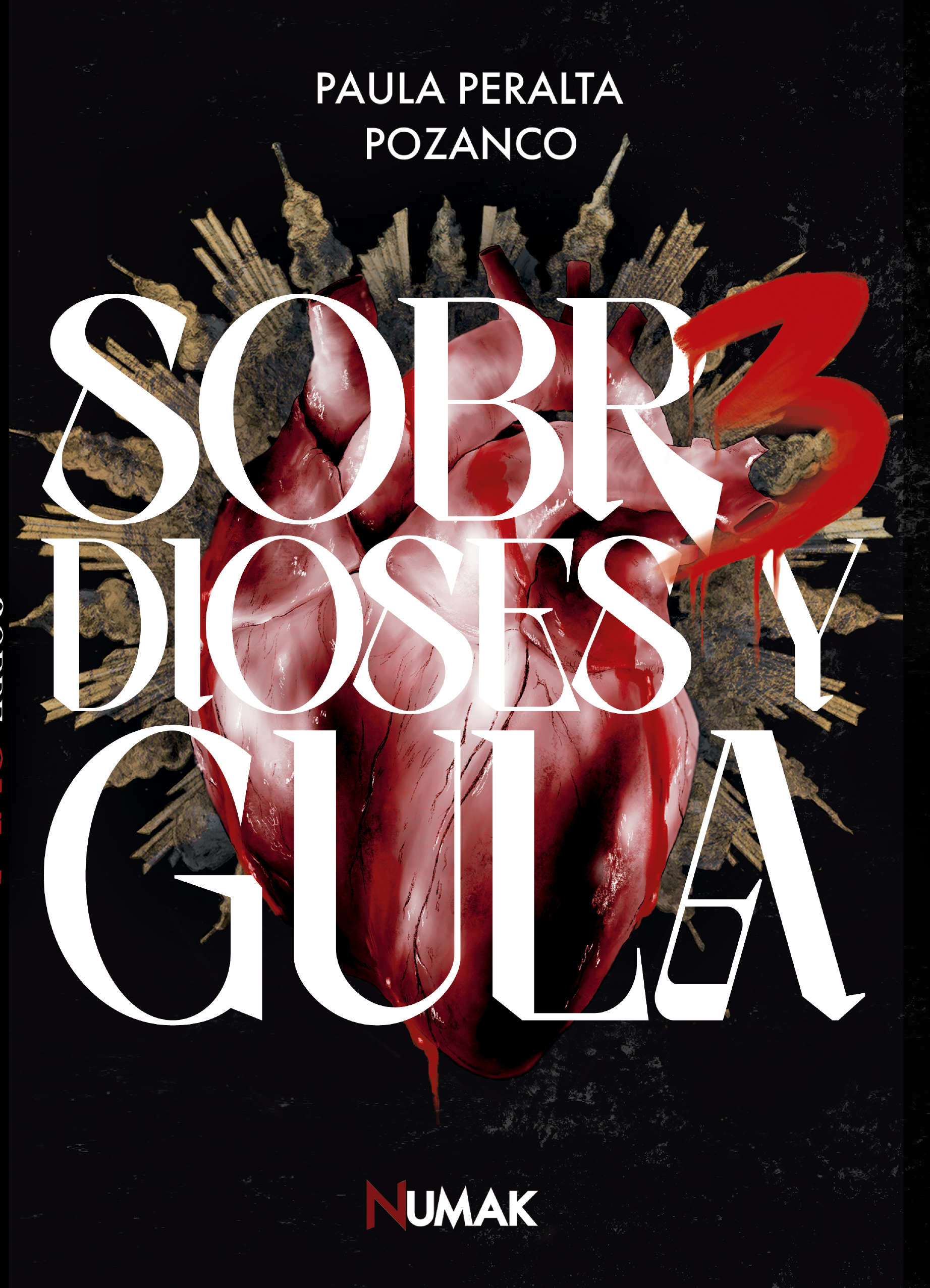 Sobre dioses y gula 3 (Sobre dioses y gula, #3)