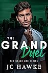 The Grand Duel