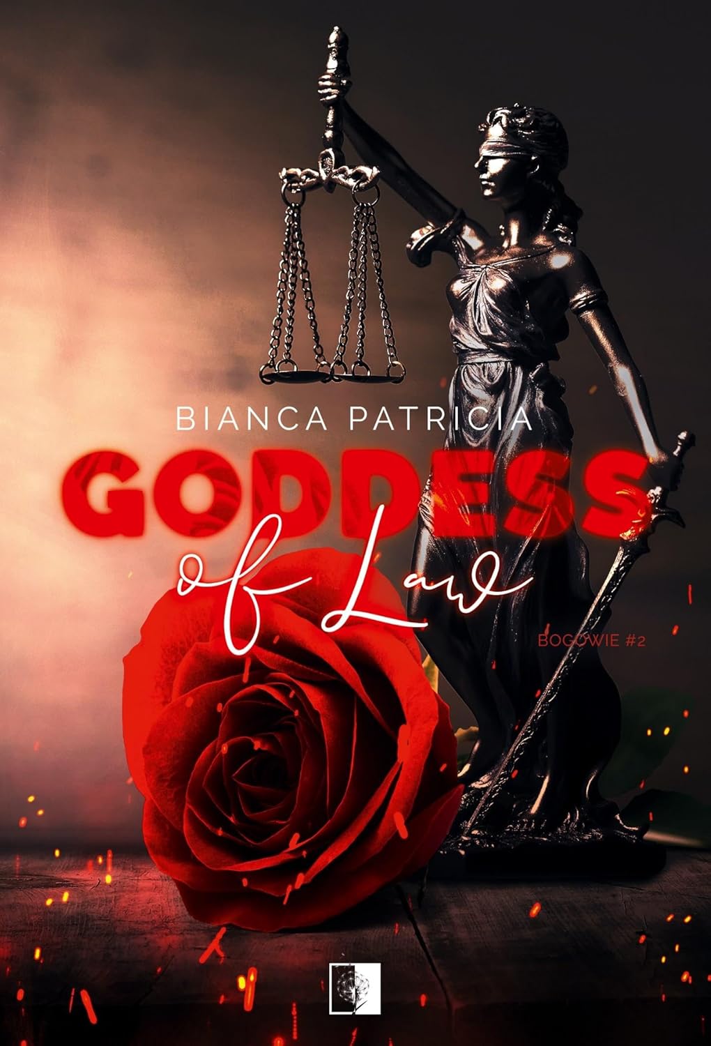Goddess of Law (Bogowie, #2)