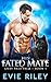 His Fated Mate by Evie Riley