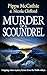 MURDER OF A SCOUNDREL: Grip...